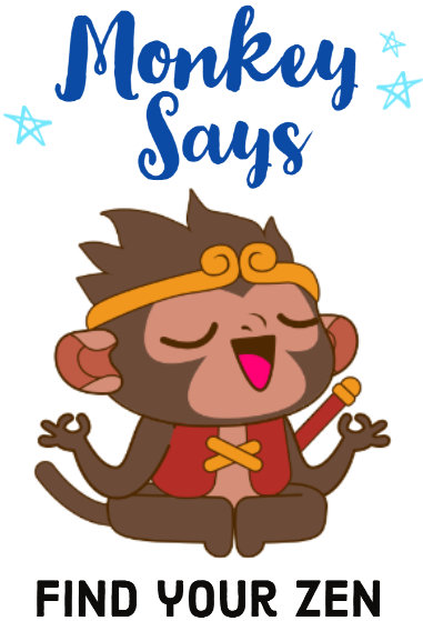Little monkey calls upon you to find your zen!